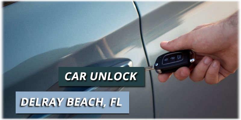 Car Unlock Service Delray Beach FL (561) 933-4737
