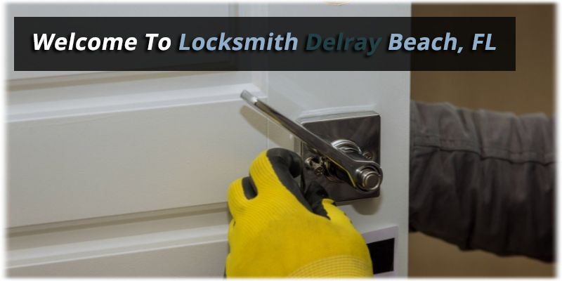 Locksmith Delray Beach